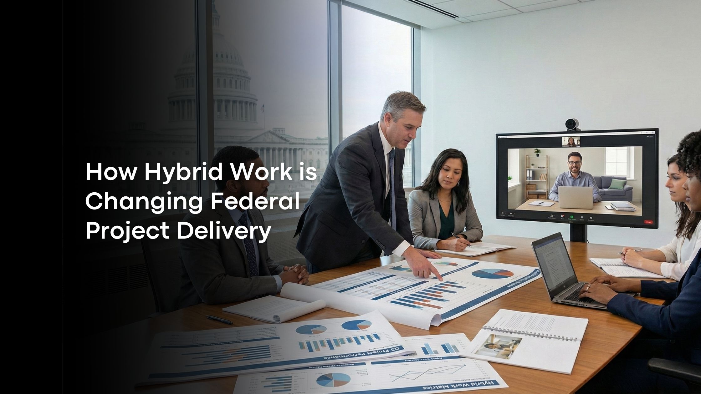 How Hybrid Work is Changing Federal Project Delivery