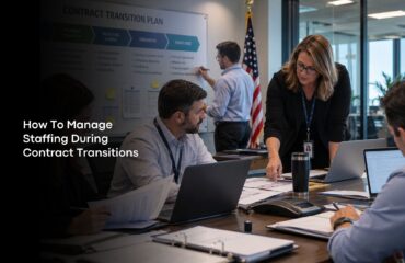 How To Manage Staffing During Contract Transitions